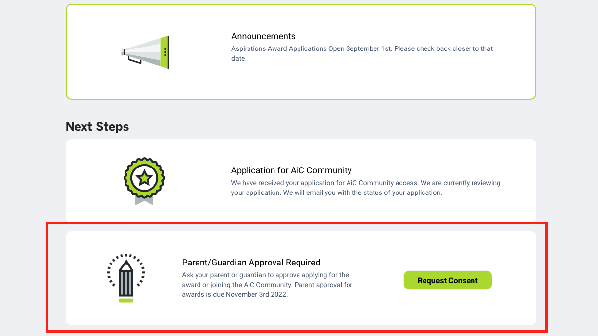 Screenshot of the Next Steps portion of the dashboard with the Parent/Guardian Approval Required portion outlined with a red rectangle. 