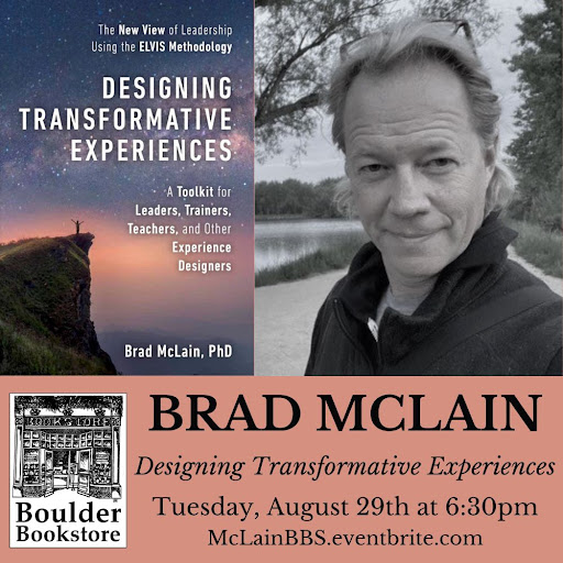 Social media graphic for the Aug. 29 book event at Boulder Bookstore with Brad McLain, author of Designing Transformative Experiences