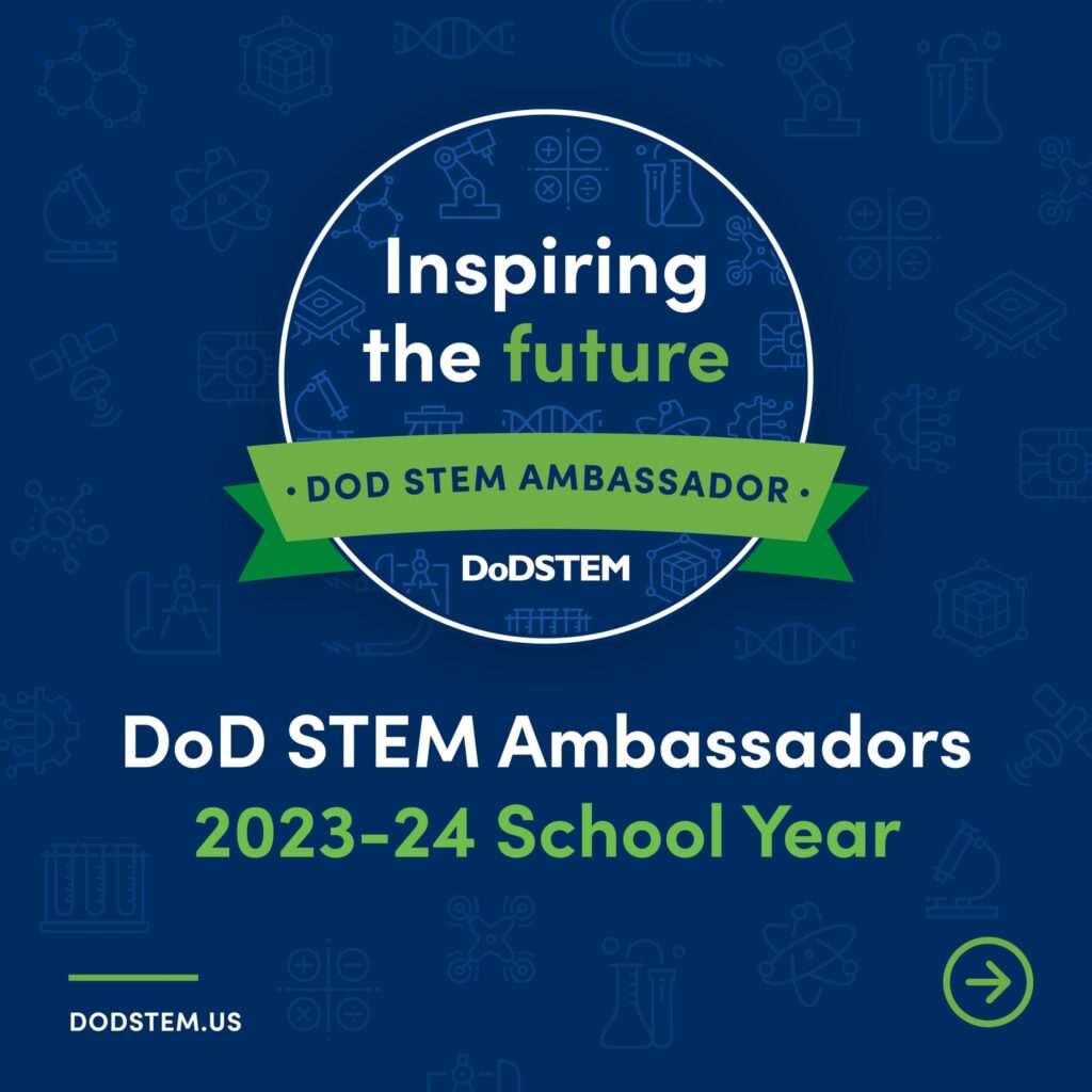 Graphic announcing the DoD STEM Ambassadors fo rthe 2023-2024 School Year.